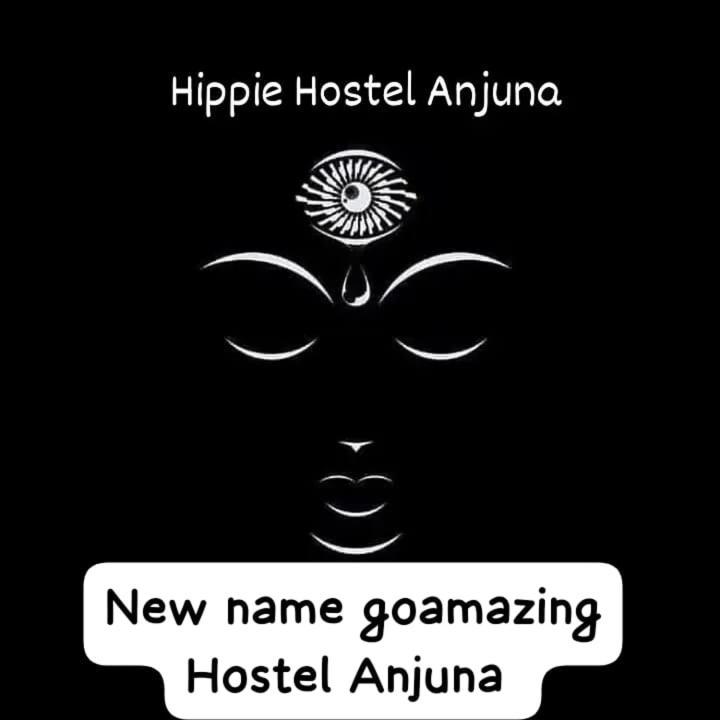 Hippie Hostel Or Goamazing Hostel أنجونا المظهر الخارجي الصورة